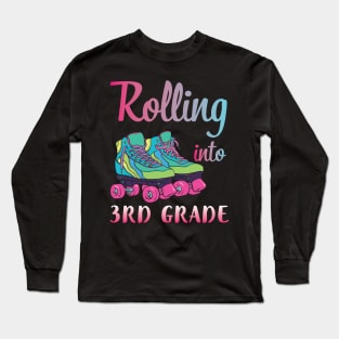 Rollerblading Students Rolling Into 3rd Grade Happy First Day Of School Long Sleeve T-Shirt